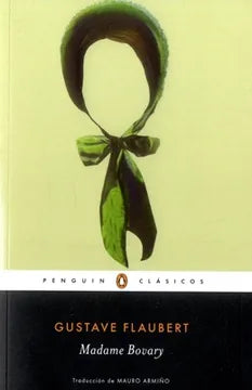 Madame Bovary | Gustave Flaubert