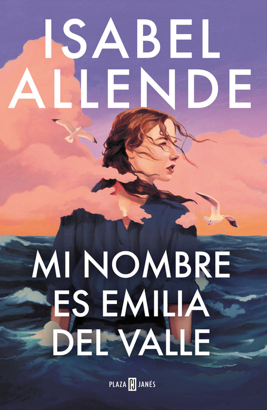 Mi nombre es Emilia del Valle | Isabel Allende