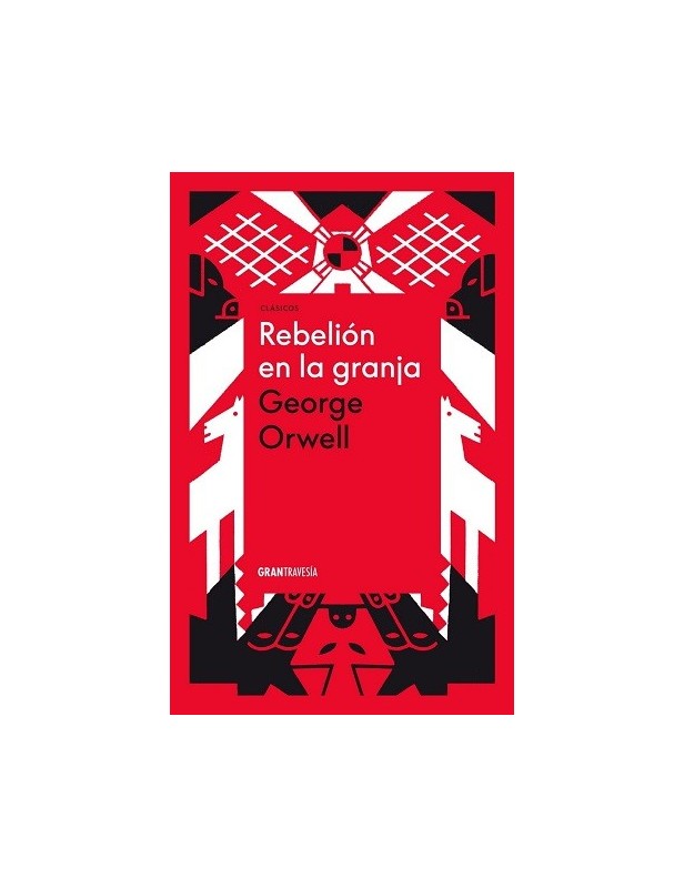 Rebelión en la granja | George Orwell