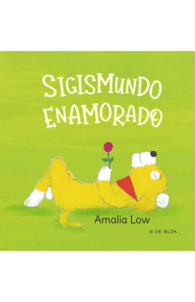 SIGISMUNDO ENAMORADO| Amalia Low