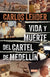 Vida y Muerte del Cartel de Medellín | Carlos Lehder