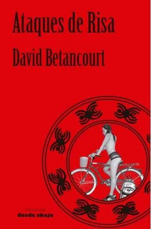 Ataques De Risa | David Betancourt