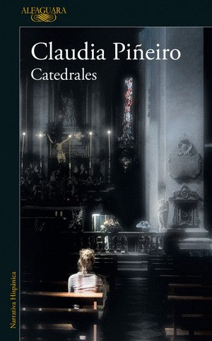 Catedrales | Claudia Piñeiro