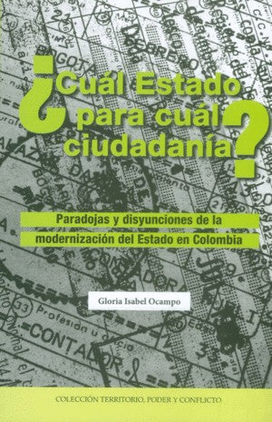 ¿Cual Estado Para Cual Ciudadano? | Gloria Isabel Ocampo