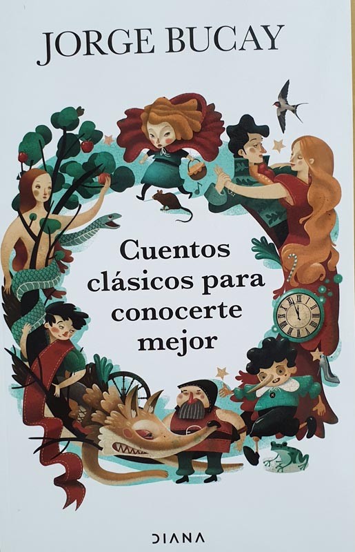 Cuentos Clásicos Para Conocerte Mejor | Bucay Jorge
