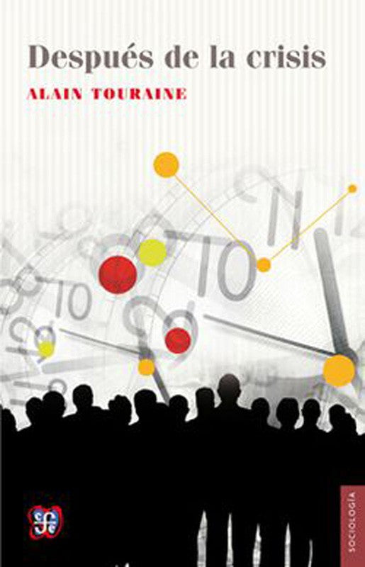 Después De La Crisis | Alain Touraine