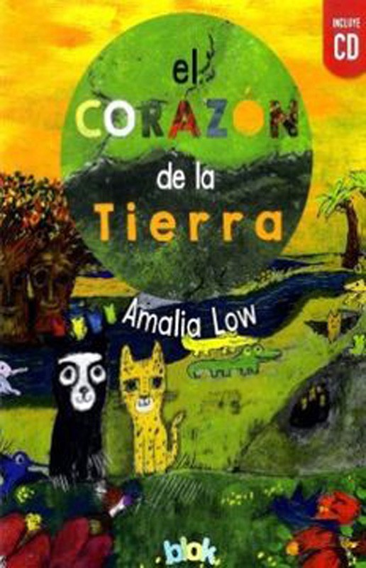 El Corazón De La Tierra | Amalia Low