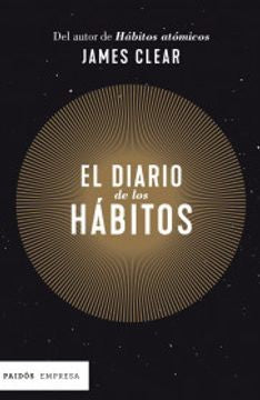 El Diario De Los Habitos | James Clear