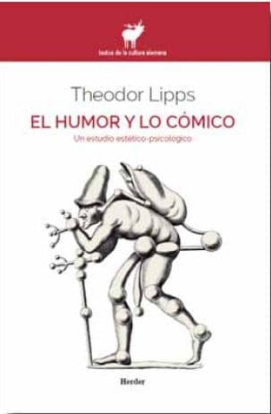 El Humor Y Lo Comico | Theodor Lipps