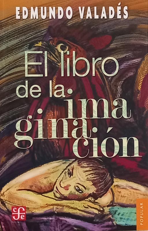 El Libro De La Imaginación | Edmundo Valades