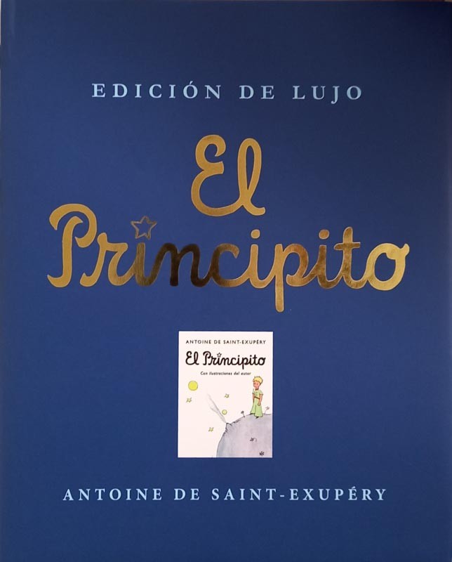 El Principito (edición de lujo) | Antoine De Saint-Exupéry