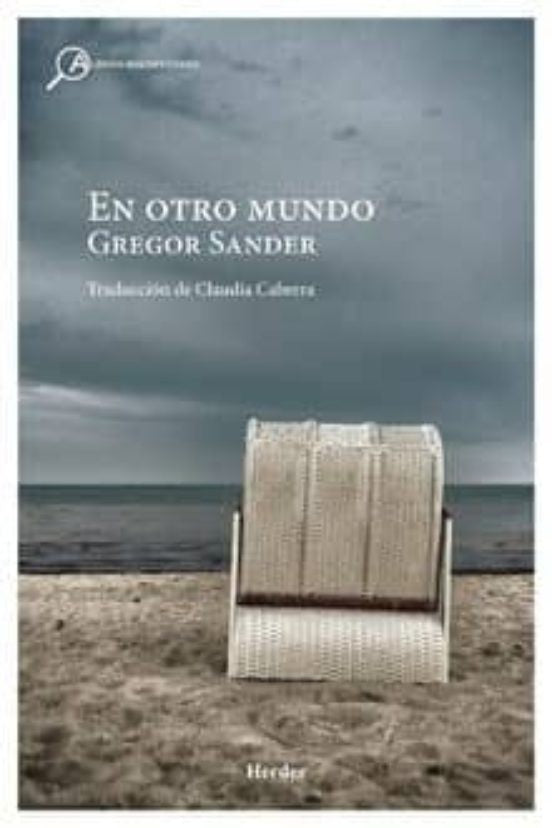 En Otro Mundo | Gregor Sander