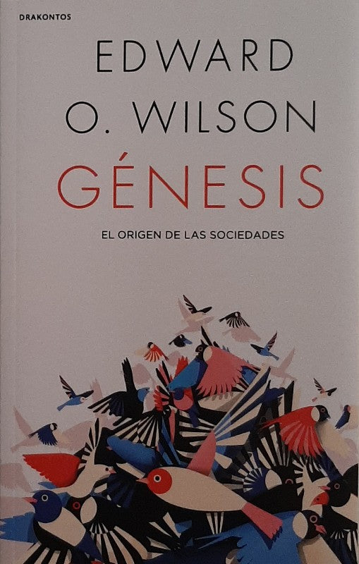 Génesis | Edward O. Wilson