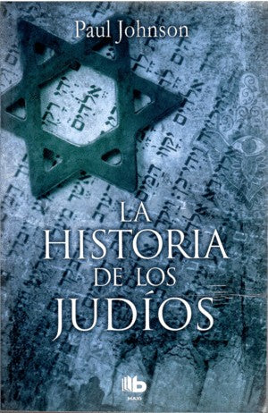 Historia De Los Judios, La | Paul Johnson