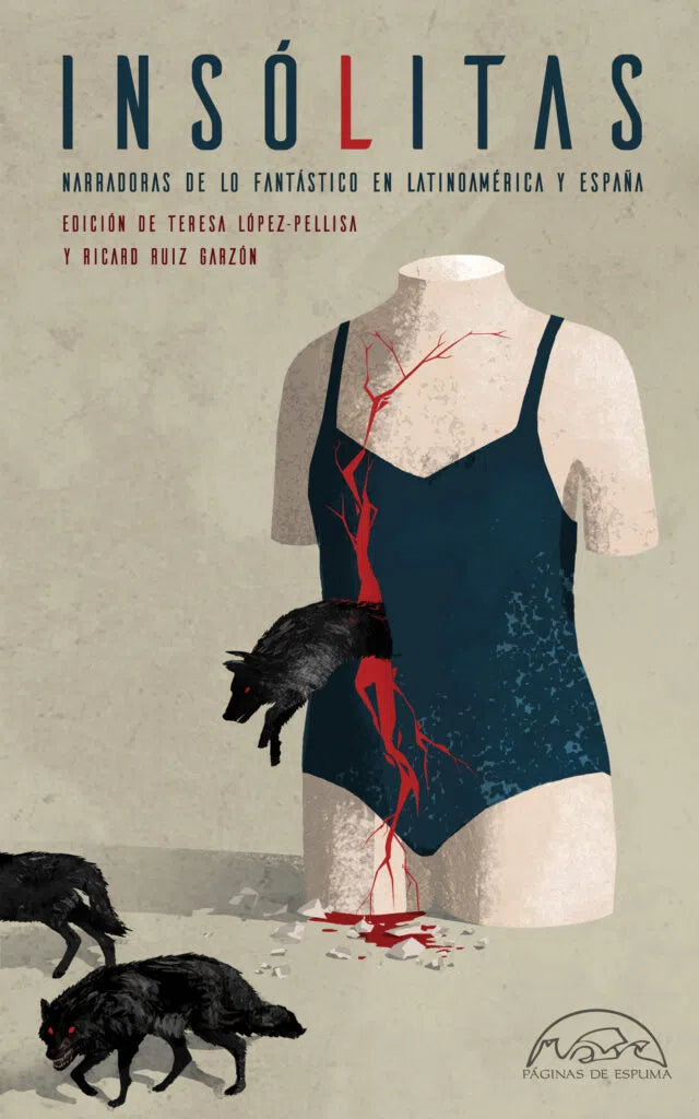 Insolitas Narradoras De Lo Fantastico En Latinoamerica Y España | Varios Autores