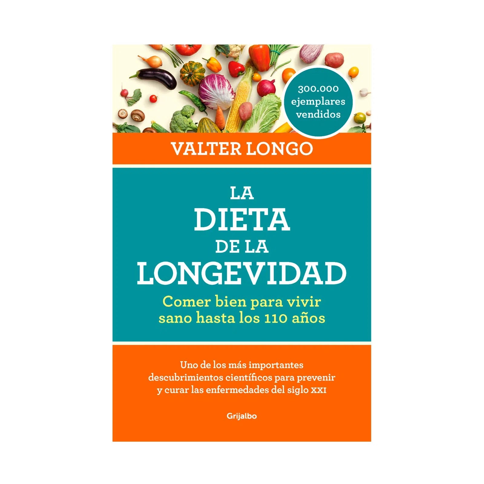 La Dieta De La Longevidad | Valter Longo