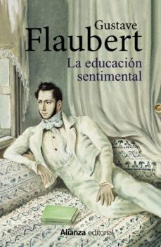 La Educacion Sentimental | Gustave Flaubert