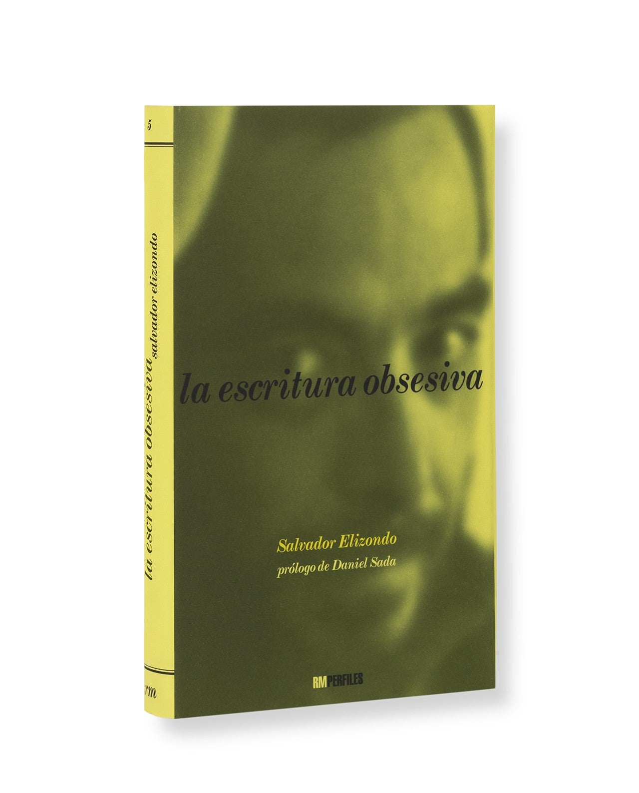 La Escritura Obsesiva | Salvador Elizondo