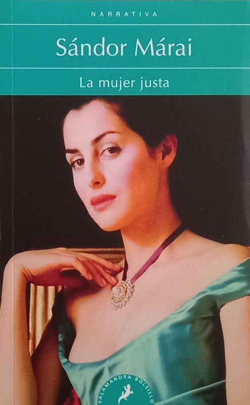 La mujer justa | Sandor Marai