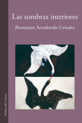 Las Sombras Interiores | Jhonattan Arredondo