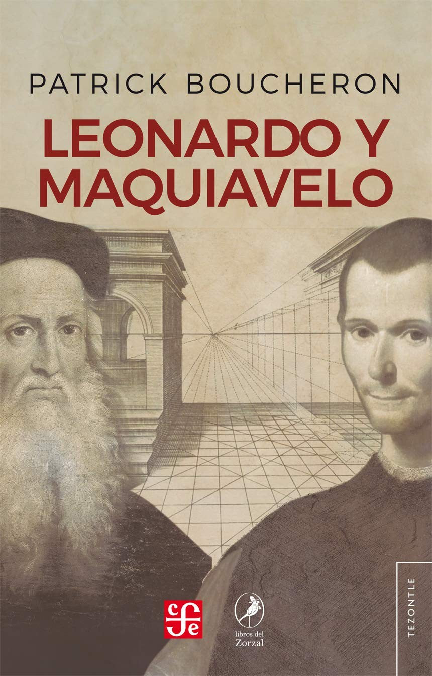 Leonardo Y Maquiavelo | Patrick Boucheron