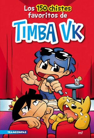 Los 150 Chistes Favoritos De Timba Vk | Timba Vk.