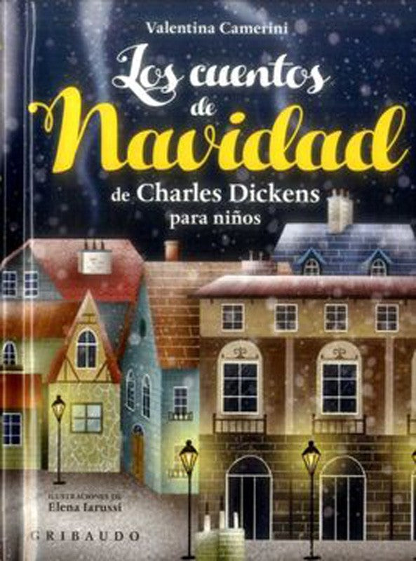 Los Cuentos De Navidad De Charles Dickens Para Niños | Charles Dickens