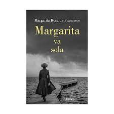 Margarita Va Sola | Margarita Rosa De Francisco