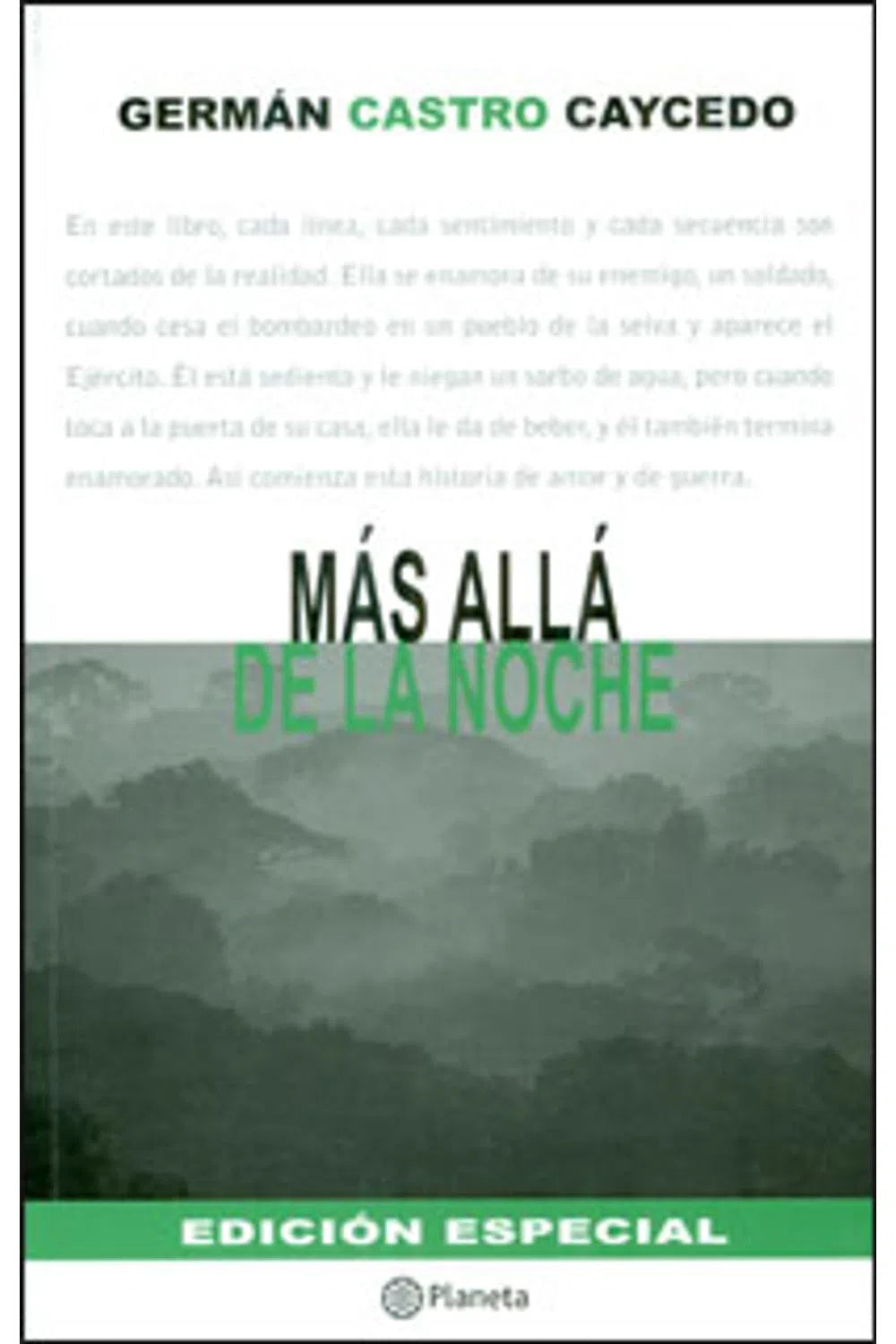 MÁS ALLÁ DE LA NOCHE - Edicion Especial | German Castro Caycedo