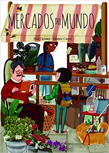 Mercados Del Mundo | Mia Cassany