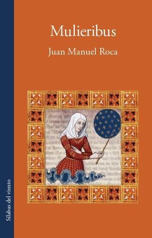 Muliebiris | Juan Manuel Roca