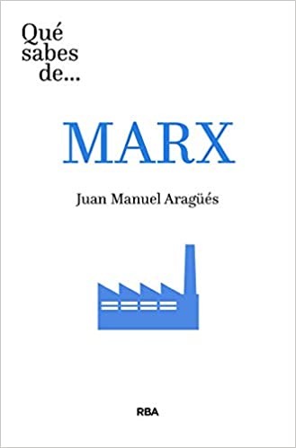 Que Sabes De Marx Rba (9788491875017) | Araguez, Juan Manuel