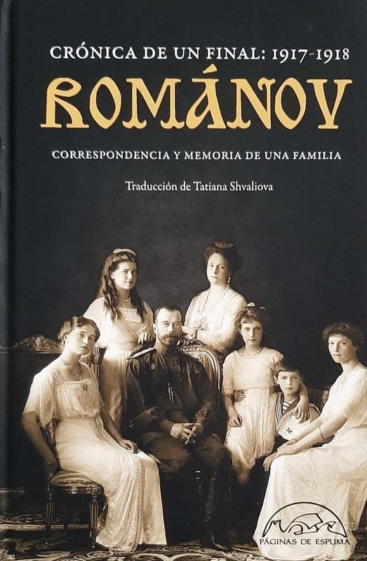 Romanov Crónica De Un Final | Romanov
