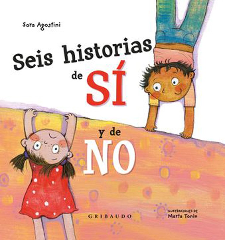 Seis Historias De Si Y De No | Sara Agostini