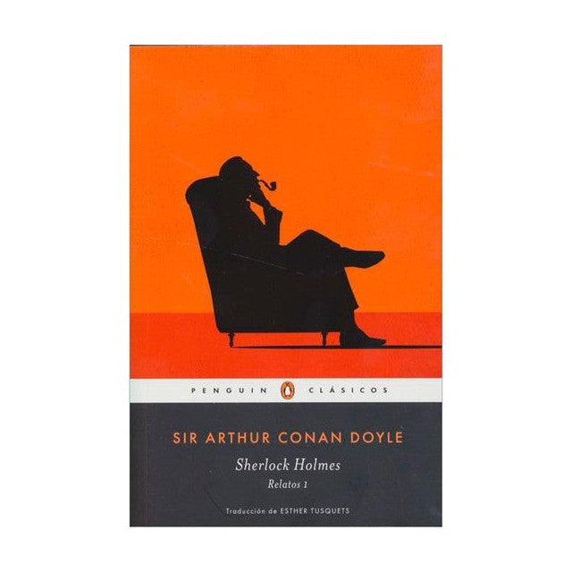 Sherlock Holmes. Relatos 1 | Arthur Conan Doyle