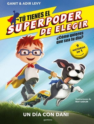 Superpoder De Elegir El 1 - Un Dia Con Dani | Ganit & Adir Levy