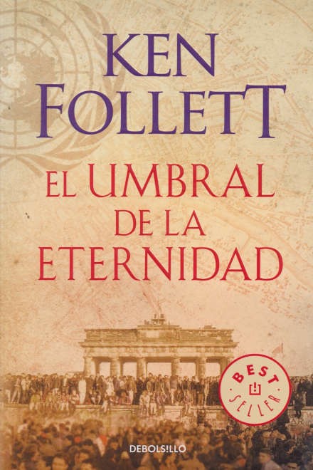 Umbral De La Eternidad | Ken Follet
