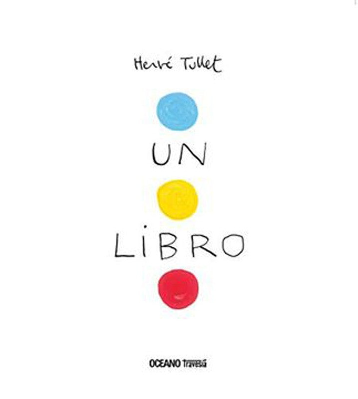 Un Libro | Herve Tullet