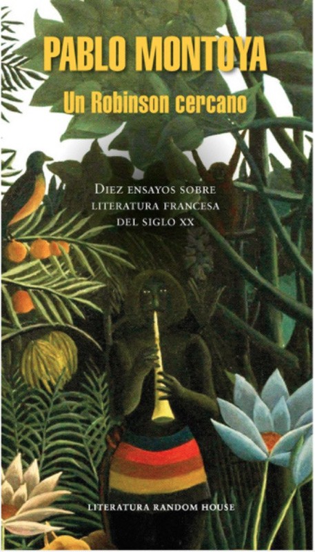 Un Robinson Cercano | Pablo Montoya