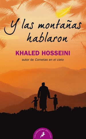 Y Las Montañas Hablaron | Khaled Hosseini