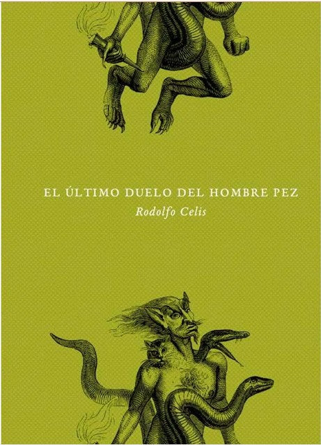EL ÚLTIMO DUELO DEL HOMBRE PEZ