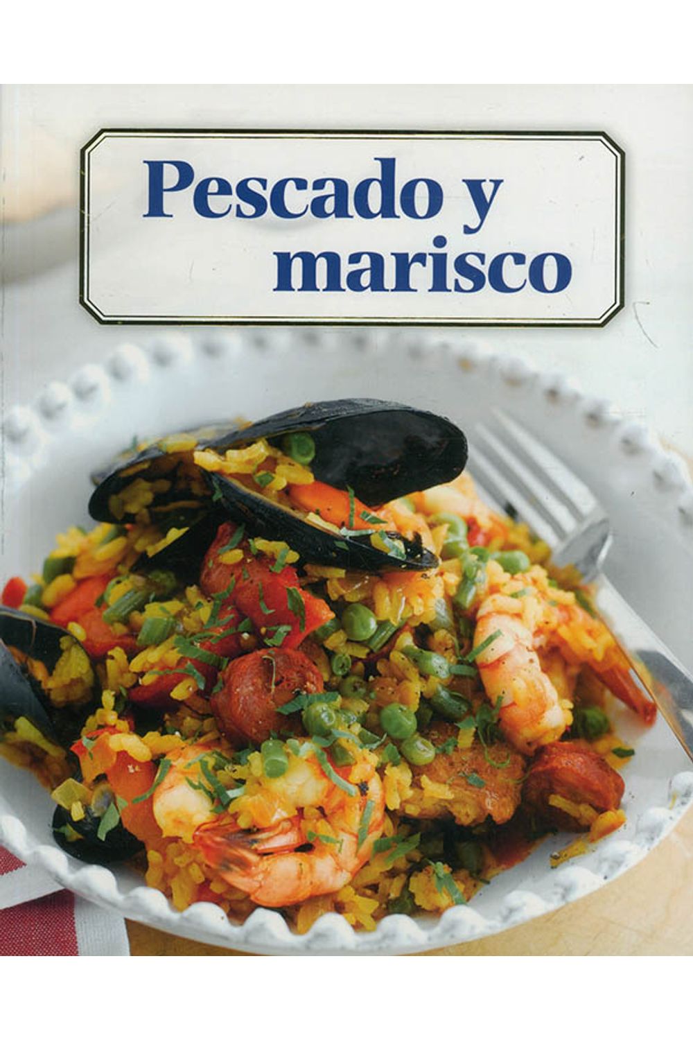 Pescado y Marisco