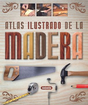 La madera