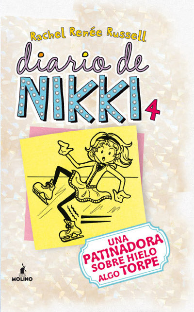 Diario de Nikki 4. Una patinadora sobre hielo algo torpe