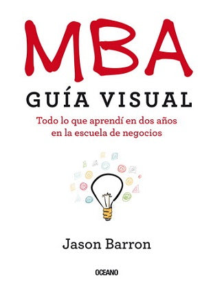 MBA. Guía visual