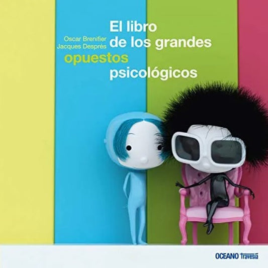EL LIBRO DE LOS GRANDES OPUESTO PSICOLOGICOS