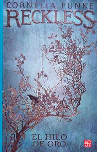 Reckless. El hilo de oro