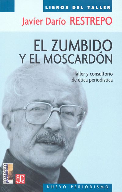 El Zumbido y el moscardón, Taller y consultorio de ética periodística