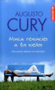 Nunca Renuncies A Tus Sueños