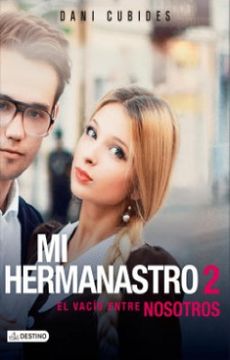 Mi hermanastro 2. El vacío entre nosotros